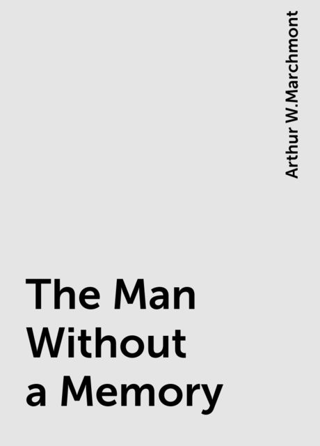 The Man Without a Memory