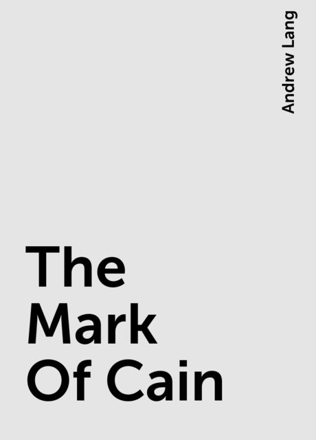 The Mark Of Cain