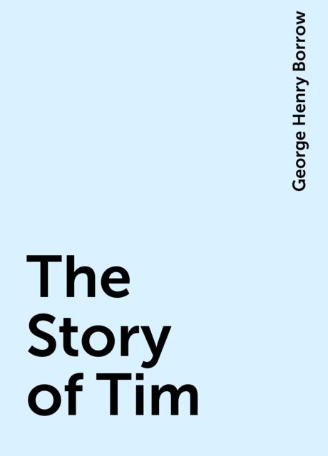 The Story of Tim