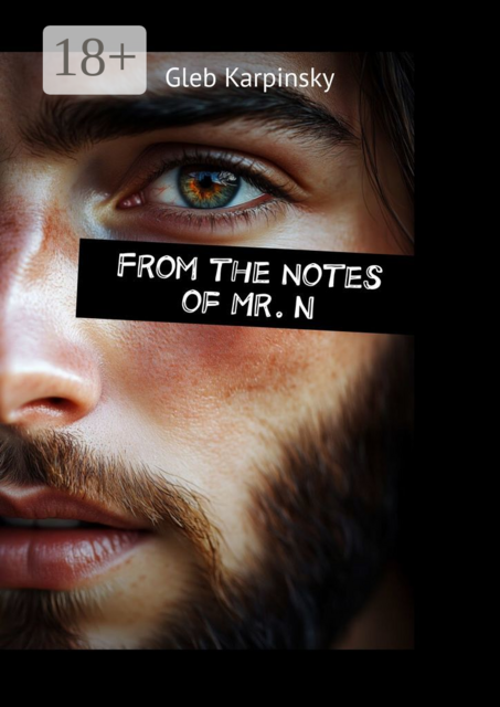 From the notes of Mr. N