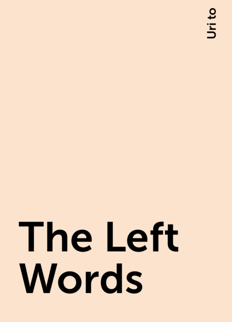 The Left Words