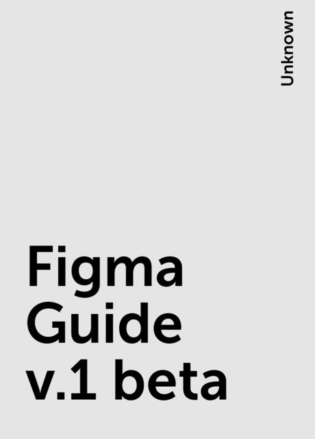 Figma Guide v.1 beta