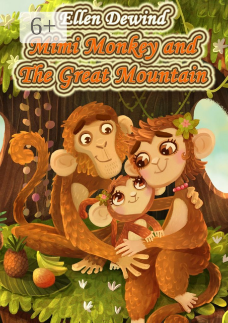 Mimi Monkey and The Great Mountain