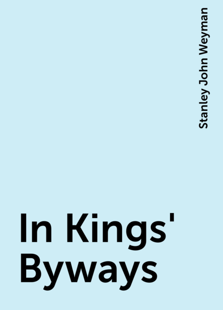 In Kings' Byways