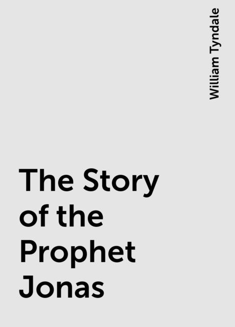 The Story of the Prophet Jonas
