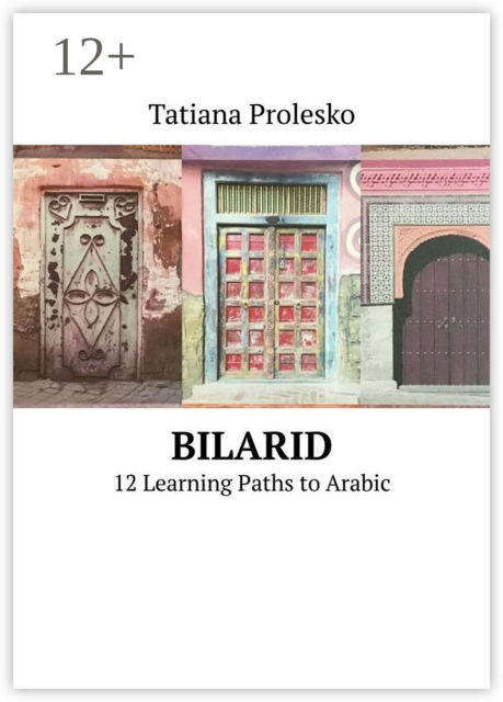 BilArid. 12 Learning Paths to Arabic