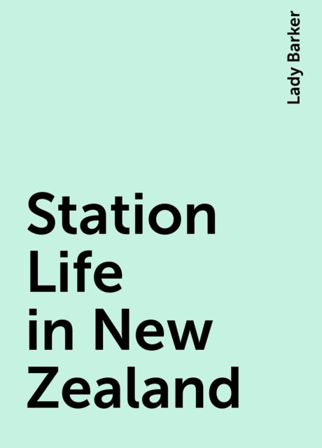 Station Life in New Zealand
