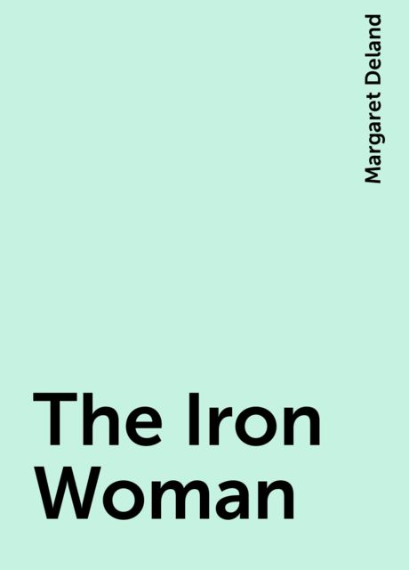The Iron Woman