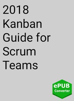 2018 Kanban Guide for Scrum Teams