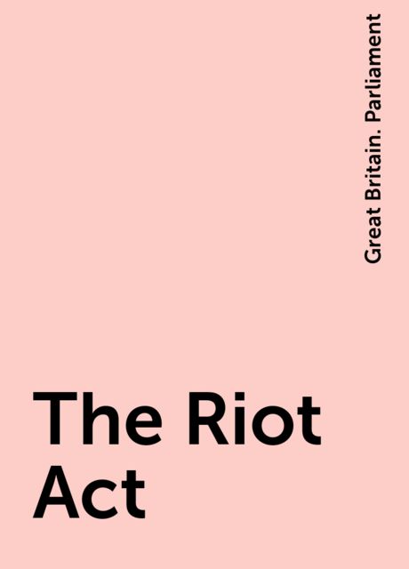 The Riot Act