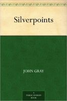 Silverpoints, John Gray
