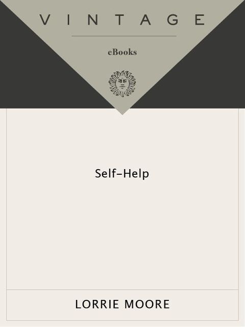 Self-Help (Vintage Contemporaries)