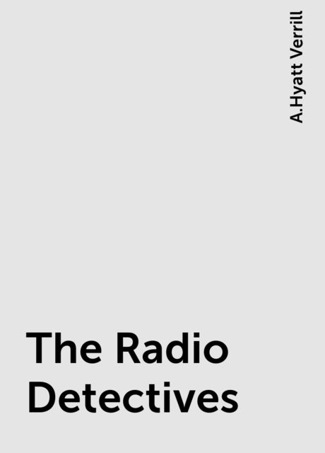 The Radio Detectives