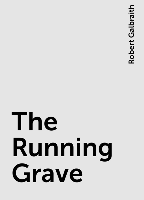 The Running Grave