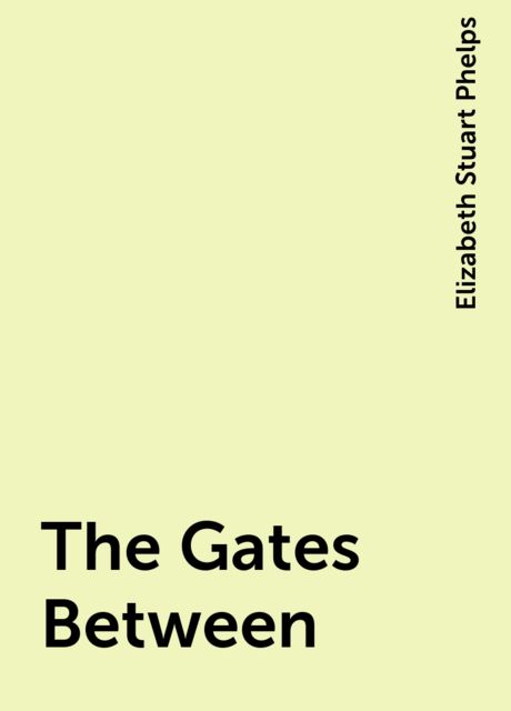 The Gates Between