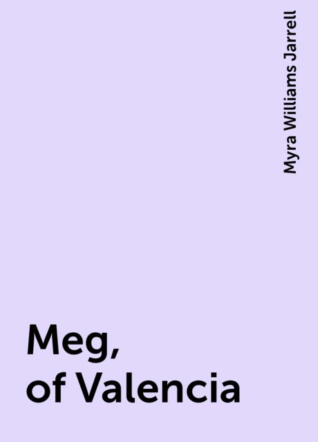 Meg, of Valencia