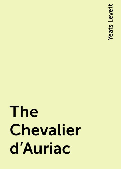 The Chevalier d'Auriac