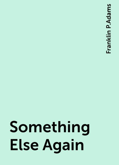 Something Else Again