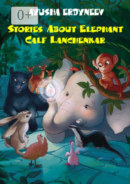 Stories about elephant calf Lanchenkar