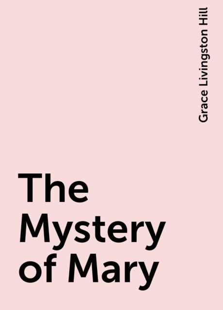 The Mystery of Mary