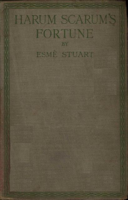 Harum Scarum's Fortune