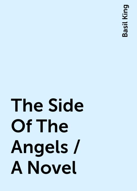 The Side Of The Angels / A Novel