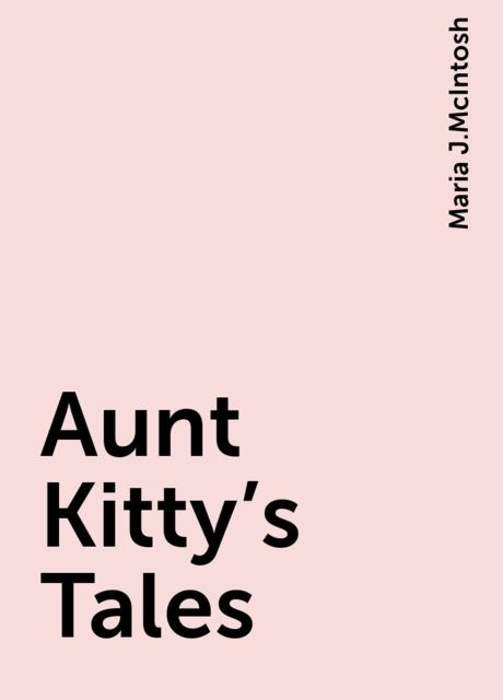 Aunt Kitty's Tales
