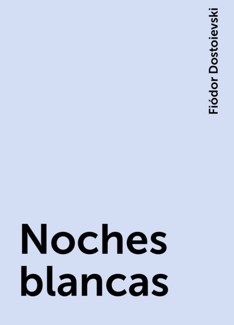 Noches blancas