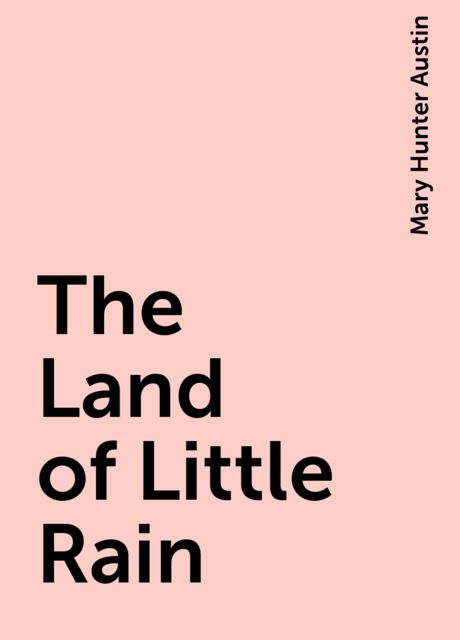 The Land of Little Rain