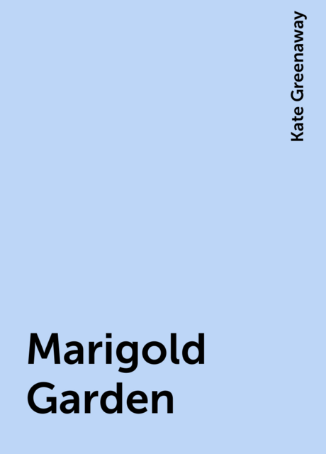Marigold Garden