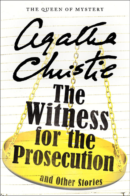 The Witness for the Prosecution and Other Stories