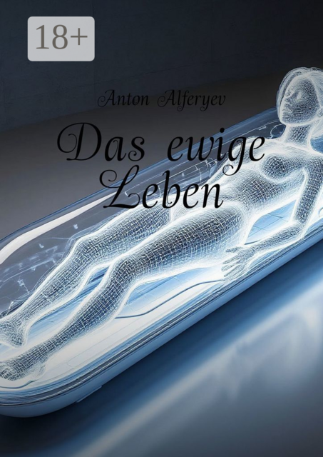 Das ewige Leben