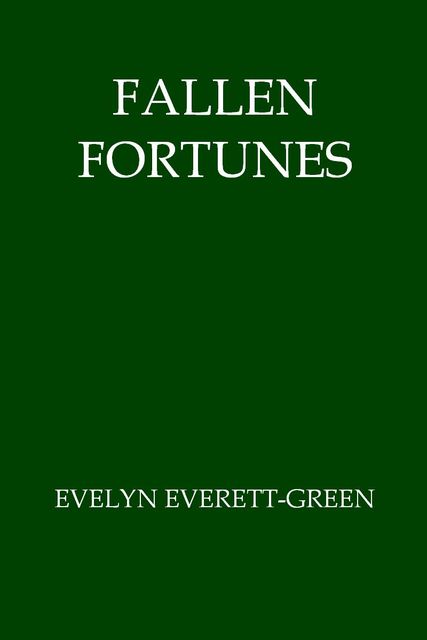 Fallen Fortunes