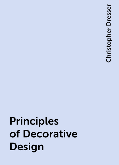 Principles of Decorative Design
