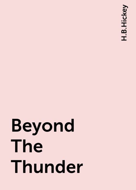 Beyond The Thunder