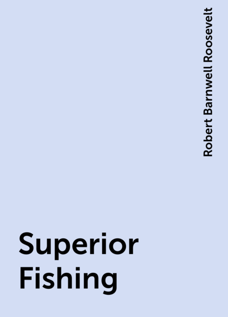 Superior Fishing
