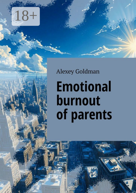 Emotional burnout of parents