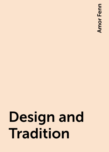 Design and Tradition