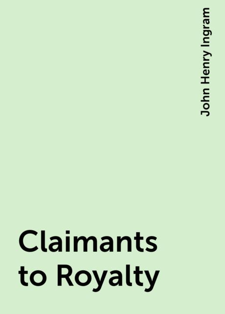 Claimants to Royalty