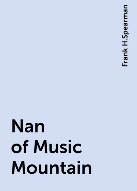 Nan of Music Mountain