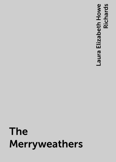 The Merryweathers