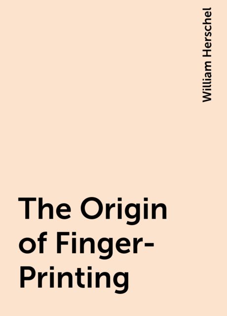 The Origin of Finger-Printing