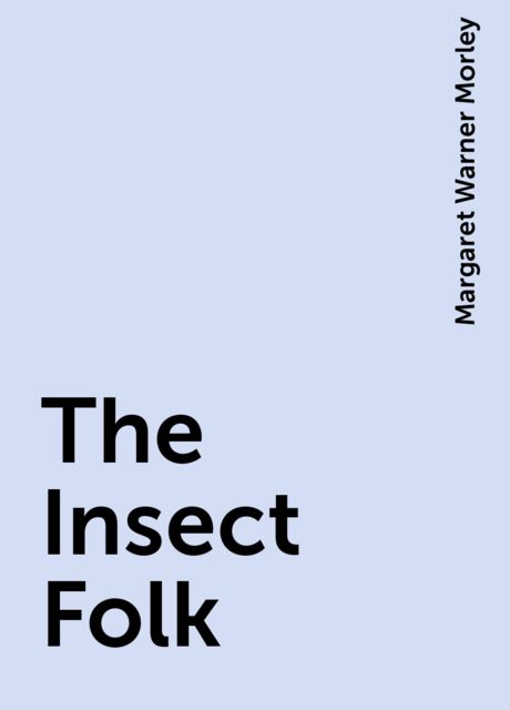 The Insect Folk