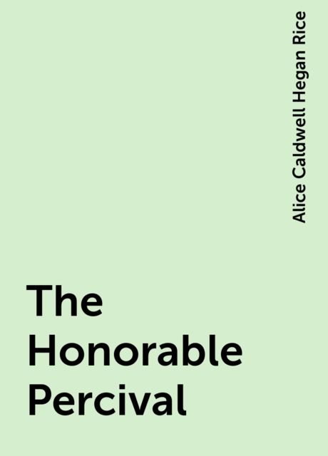 The Honorable Percival
