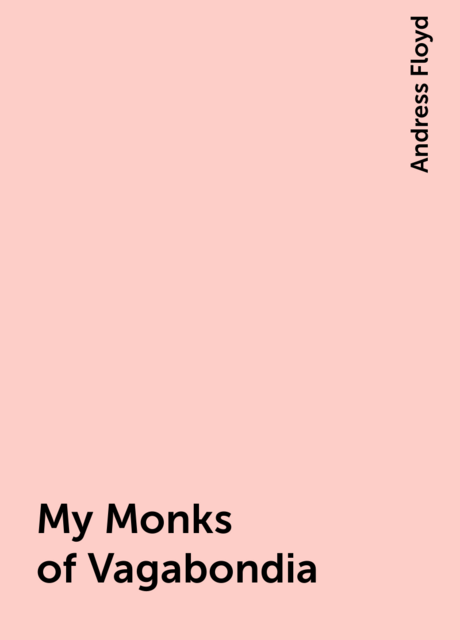 My Monks of Vagabondia