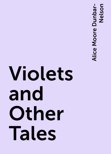 Violets and Other Tales