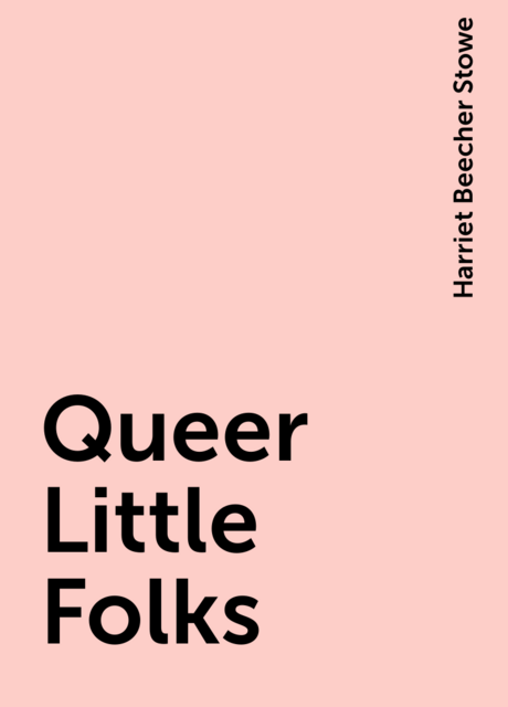 Queer Little Folks