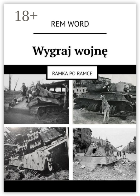 Wygraj wojnę. Ramka po ramce