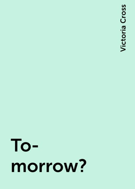 To-morrow