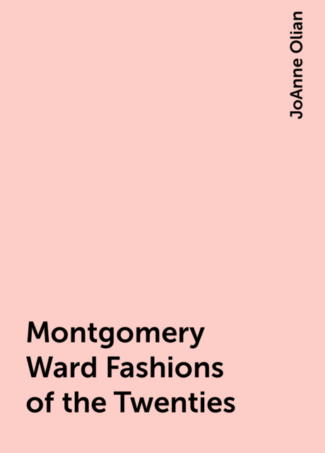 Montgomery Ward Fashions of the Twenties